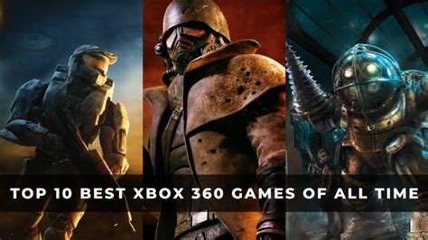 Top 10 Best Xbox 360 Games of All Time - KeenGamer