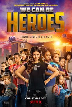 We Can Be Heroes Movie Poster Gallery