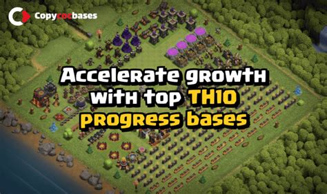 Ultimate TH10 Progress Base Layouts of 2023: Latest Updates