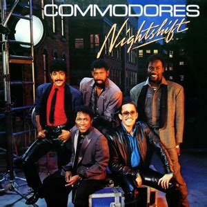 Nightshift by Commodores - Songfacts