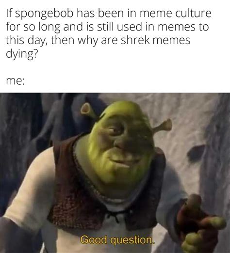 Bring back shrek memes : r/memes