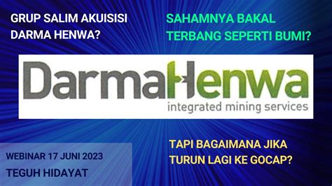 Prospek Saham DEWA Darma Henwa Setelah Diakuisisi Grup Salim - YouTube