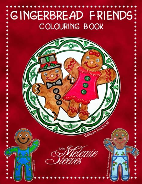 Gingerbread Friends Colouring Book by Melanie Steeves | Goodreads