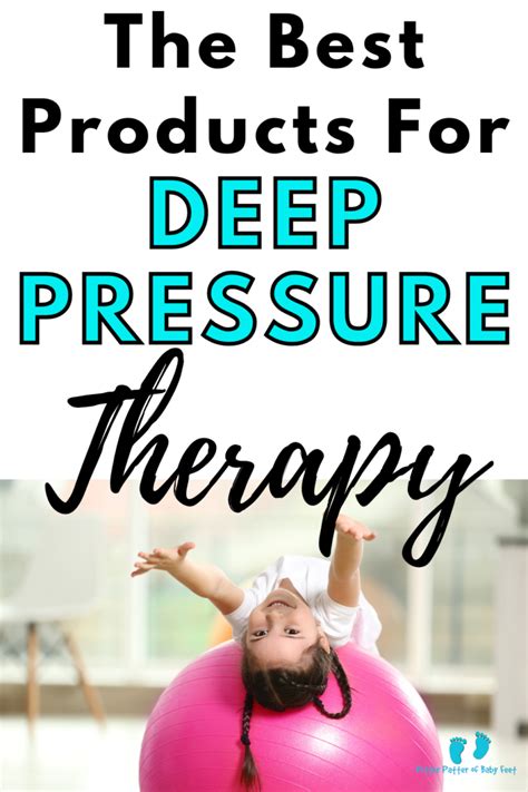 Best Products For Deep Pressure Stimulation Therapy