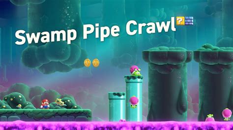 Super Mario Wonder: Where To Find Every Collectible In ‘Swamp Pipe Crawl’ - Gameranx
