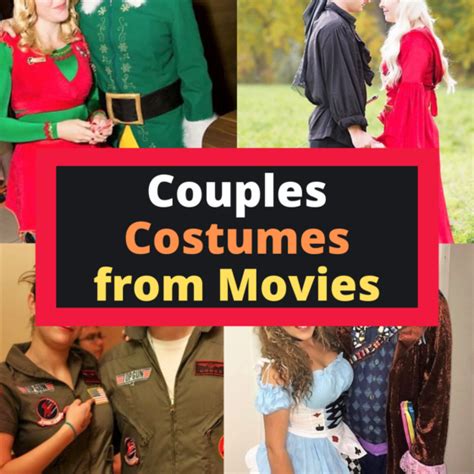 19 Best Couples Costumes from Movies.