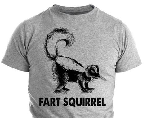 Fart Squirrel Meme Funny Skunk T shirt Sarcastic Fart Humor Camping ...