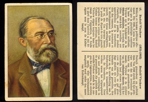 RUDOLF VIRCHOW PATHOLOGIST AND GERMAN POLITICIAN | Scarce si… | Flickr