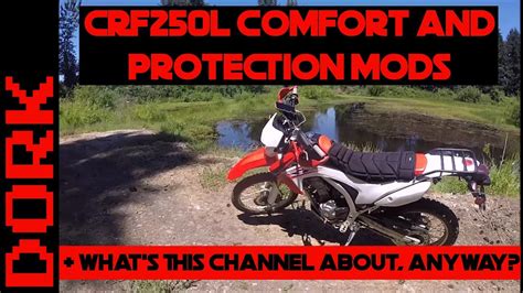 CRF250L Mods: Comfort and Protection + The Future of the Channel - YouTube