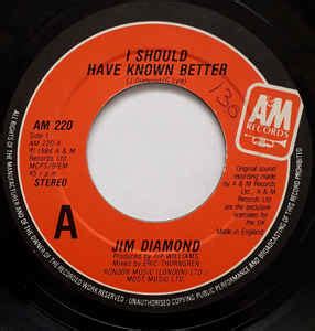 Jim Diamond - I Should Have Known Better (1984, Large Center, Vinyl) | Discogs