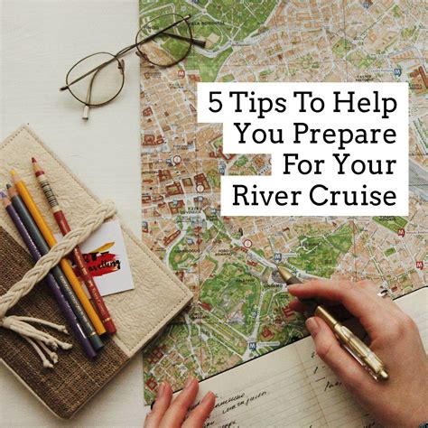 How Do I Prepare For A River Cruise?