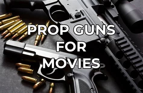 Best Prop Guns for Movies — Acoustic Nature