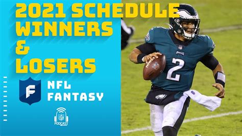 Fantasy Winners & Losers from 2021 NFL schedule - Win Big Sports