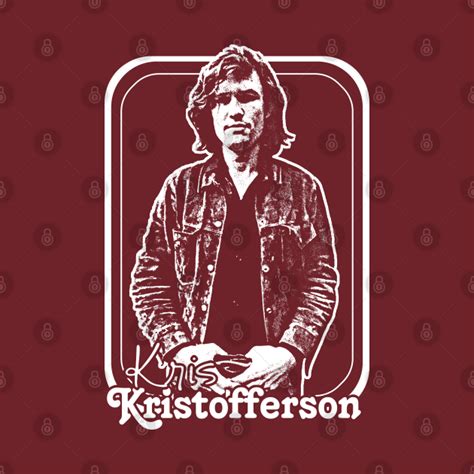 Kris Kristofferson / Original Retro Style Fan Design - Kris Kristofferson - T-Shirt | TeePublic