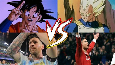 Las tres similitudes de la rivalidad entre Goku y Vegeta con Messi vs Cristiano Ronaldo ...