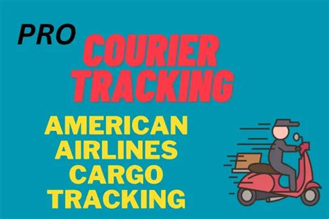 American Airlines Cargo Tracking - Track Your Courier 2023