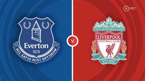 Everton vs Liverpool FC Prediction and Betting Tips