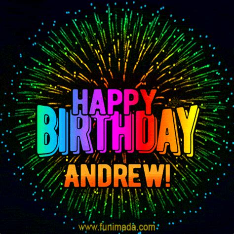 New Bursting with Colors Happy Birthday Andrew GIF and Video with Music | Funimada.com