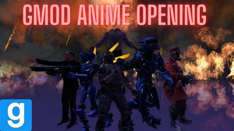 Gmod Anime Opening [Holy Steel] - YouTube