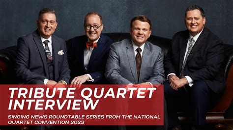 Tribute Quartet Interview from the National Quartet Convention 2023 // Singing News Roundtable ...