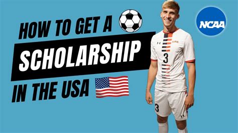 How to get a Football (soccer) Scholarship in the USA! A step by step ...