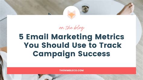 5 Email Marketing Metrics You Should Use to Track Campaign Success