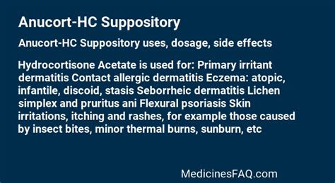 Anucort-HC Suppository: Uses, Dosage, Side Effects, FAQ - MedicinesFAQ