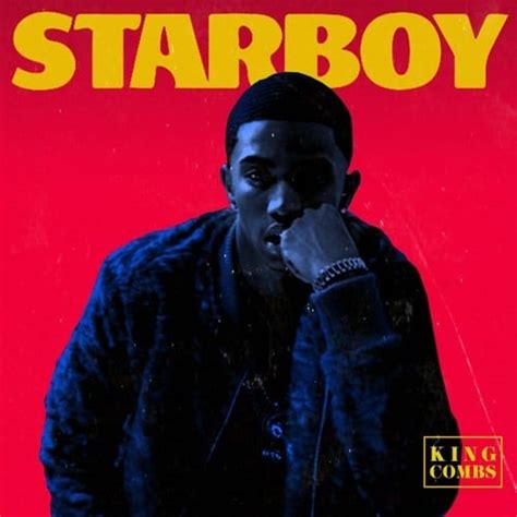 King Combs – Starboy Remix Lyrics | Genius Lyrics