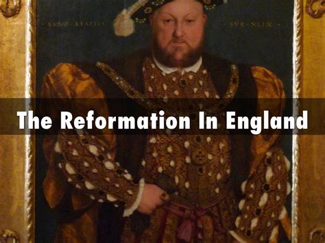 The Reformation In England by Casey Nagy