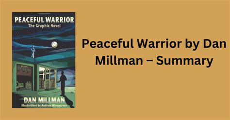 Peaceful Warrior By Dan Millman - Summary - MuthusBlog