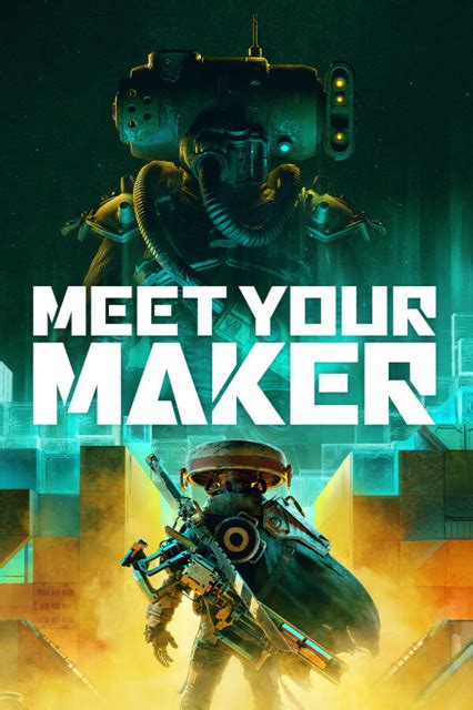 Meet Your Maker - Steam Games