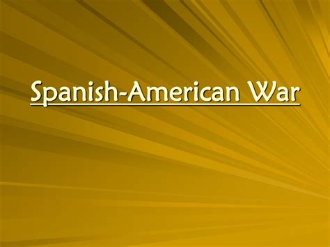 Spanish-American War. - ppt download