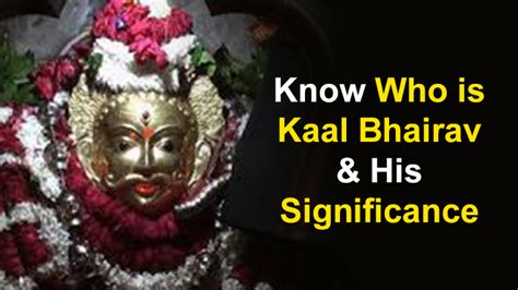 Kaal Bhairav Jayanti : Know the Significance, Mantra & Puja Vidhi for the Day!