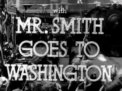 CLASSIC MOVIES: MR. SMITH GOES TO WASHINGTON (1939)