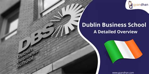 Dublin Business School : A Detailed Overview | GyanDhan