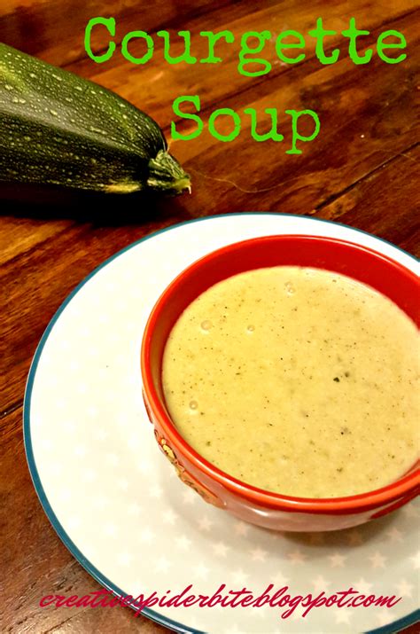 Bitten by that creative Spider: Courgette Soup - super simple and fast made