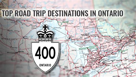 Top Road Trip Destinations in Ontario