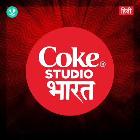 Coke Studio Bharat - Latest Hindi Songs Online - JioSaavn