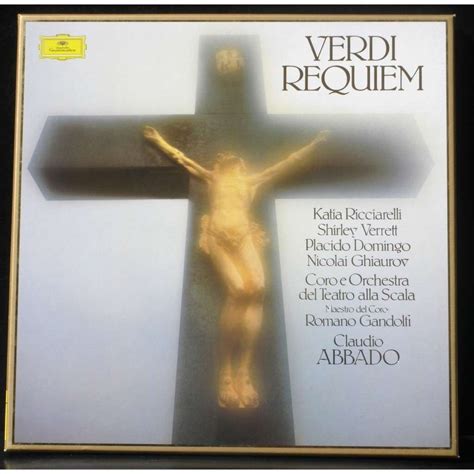 Verdi requiem abbado k.ricciarelli s.verrett p.domingo n.ghiaurov scala ...