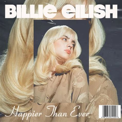 Happier than Ever Album cover : r/billieeilish