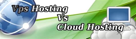 Comparison between VPS Hosting and Cloud Hosting