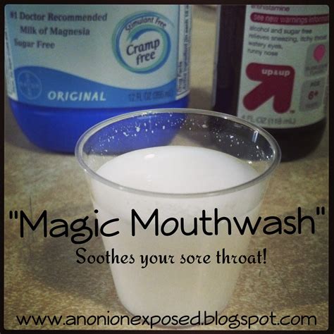 An Onion Exposed: "Magic Mouthwash"