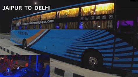 Jaipur to Delhi Bus Journey || Maharani Travels || Sleeper Class in just Rs580 - YouTube