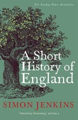 A Short History of England by Simon Jenkins | History of england ...