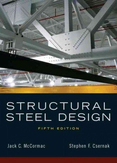 Structural Steel Design | Rent | 9780136079484 | Chegg.com