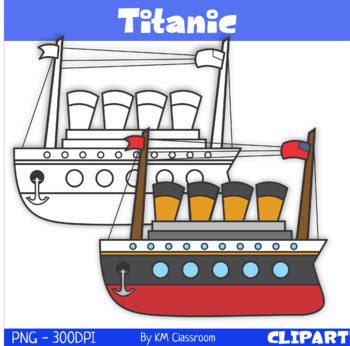 Titanic Ship Clip Art by KM Classroom | Teachers Pay Teachers