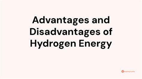 Advantages and Disadvantages of Hydrogen Energy