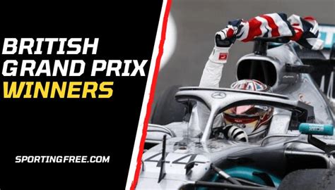 British Grand Prix Winners List: All the F1 Winners Drivers & Constructors