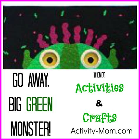 The Activity Mom - Go Away Big Green Monster Activities - The Activity Mom