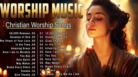 Worship Christian Songs 2023 ️TOP 100 PRAISE AND WORSHIP SONGS ️ BEST WORSHIP SONGS#343 - YouTube